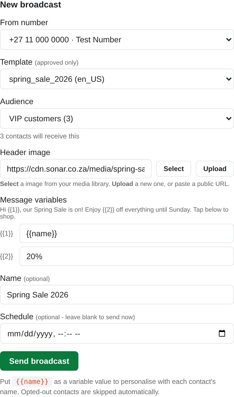 The Sonar broadcast screen: pick a number, a message, who gets it and the personalised details, then send or schedule